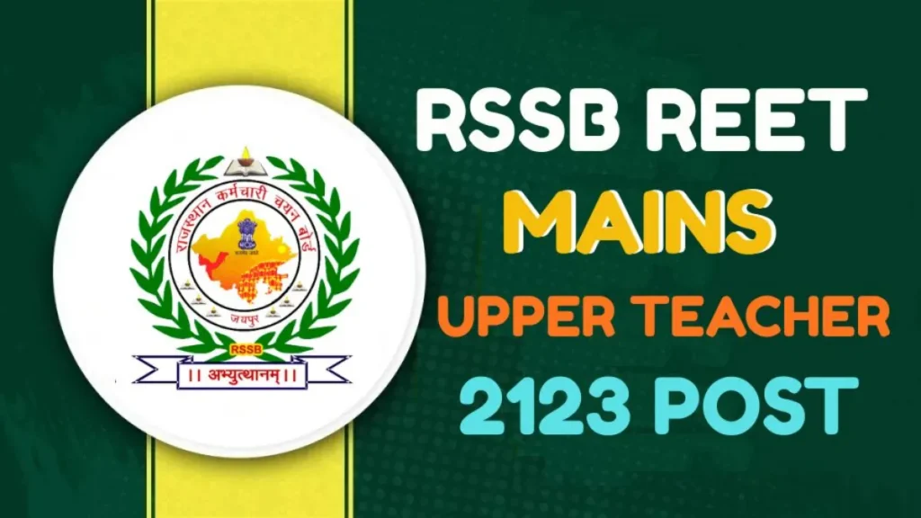 RSSB REET Mains Upper Teacher Recruitment 2025
